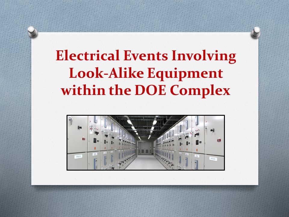 https://electricalsafety.lbl.gov/wp-content/uploads/sites/12/2016/05/Look-A-Like-01PPTX.jpg